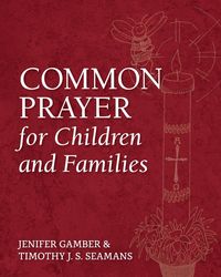 Produktbild: Common Prayer for Children and Families