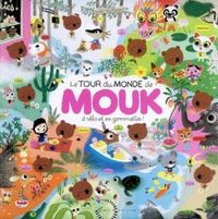 Produktbild: Le tour du monde de Mouk &agrave; v&eacute;lo et en gommettes !