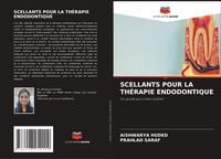 Produktbild: Scellants Pour La Th&eacute;rapie Endodontique