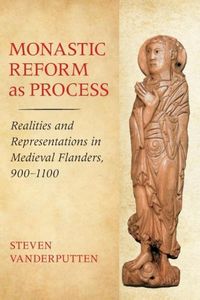 Produktbild: Vanderputten, S: Monastic Reform as Process