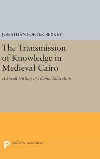 Produktbild: The Transmission of Knowledge in Medieval Cairo