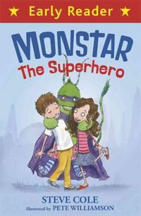 Produktbild: Cole, S: Early Reader: Monstar, the Superhero