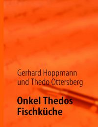 Produktbild: Onkel Thedos Fischk&uuml;che