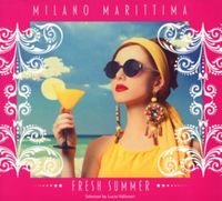 Bild vom Artikel Various: Milano Marittima Fresh Summer 2014 vom Autor Various