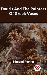 Produktbild: Douris And The Painters Of Greek Vases