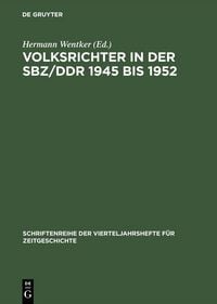 Produktbild: Volksrichter in der SBZ/DDR 1945 bis 1952