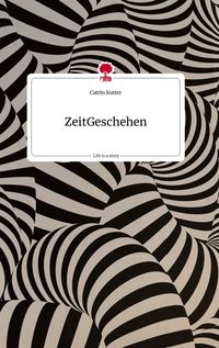 Produktbild: ZeitGeschehen. Life is a Story - story.one