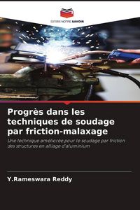 Produktbild: Progr&egrave;s dans les techniques de soudage par friction-malaxage