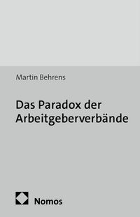 Produktbild: Das Paradox der Arbeitgeberverb&auml;nde