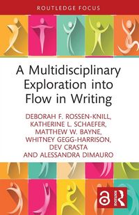 Produktbild: A Multidisciplinary Exploration into Flow in Writing
