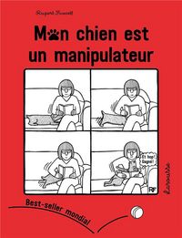 Produktbild: Mon chien est un manipulateur