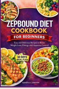 Produktbild: Zepbound Diet Cookbook For Beginners