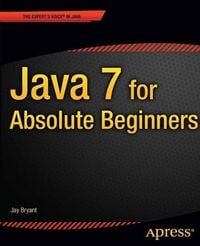 Produktbild: Java 7 for Absolute Beginners