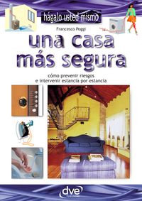 Produktbild: Una casa m&aacute;s segura
