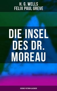 Produktbild: Die Insel des Dr. Moreau (Science-Fiction-Klassiker)