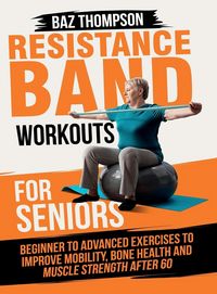 Produktbild: Resistance Band Workouts for Seniors