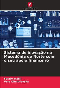 Produktbild: Sistema de inova&ccedil;&atilde;o na Maced&oacute;nia do Norte com o seu apoio financeiro
