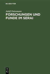 Produktbild: Forschungen und Funde im Serai
