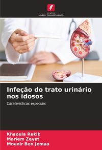 Produktbild: Infe&ccedil;&atilde;o do trato urin&aacute;rio nos idosos