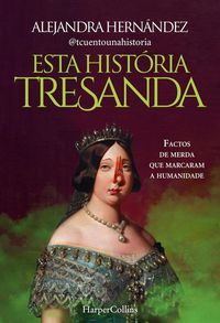 Produktbild: Esta hist&oacute;ria tresanda