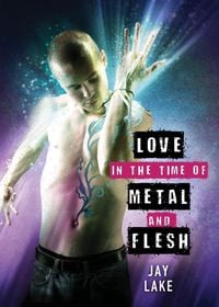 Produktbild: Love in the Time of Metal and Flesh