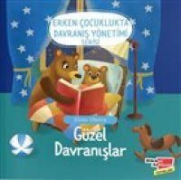 Produktbild: G&uuml;zel Davranislar - Erken Cocuklukta Davranis Y&ouml;netimi Serisi 1. Kitap
