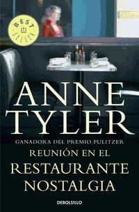 Bild vom Artikel Reunión en el restaurante Nostalgia vom Autor Anne Tyler