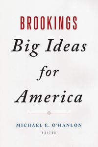 Produktbild: Brookings Big Ideas for America