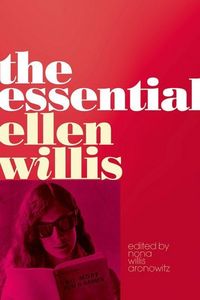 Produktbild: Willis, E: The Essential Ellen Willis