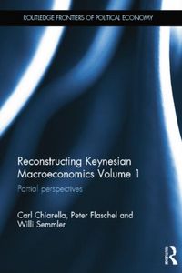 Produktbild: Reconstructing Keynesian Macroeconomics Volume 1