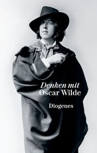 Bild vom Artikel Denken mit Oscar Wilde vom Autor Oscar Wilde