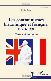 Produktbild: Les communismes britannique et fran&ccedil;ais, 1920-1991