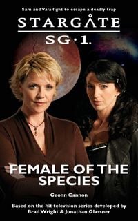 Produktbild: STARGATE SG-1 Female of the Species