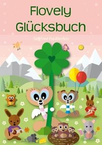 Produktbild: Flovely Gl&uuml;cksbuch