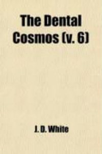 Produktbild: The Dental Cosmos (Volume 6)