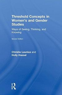 Produktbild: Launius, C: Threshold Concepts in Women's and Gender Studies