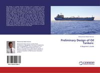 Produktbild: Preliminary Design of Oil Tankers: