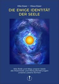 Produktbild: Die Ewige Identit&auml;t der Seele