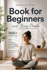 Produktbild: Meditation Book for Beginners and Busy People