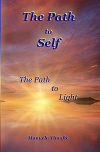 Produktbild: The Path to Self - The Path to Light