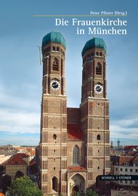 Produktbild: Der Dom zu Unserer Lieben Frau in M&uuml;nchen