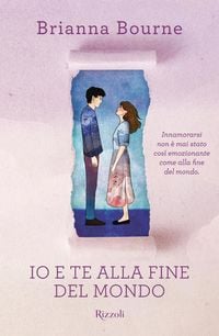 Produktbild: Io e te alla fine del mondo