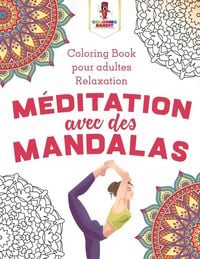 Produktbild: M&eacute;ditation Avec des Mandalas