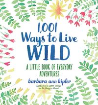 Produktbild: 1,001 Ways to Live Wild