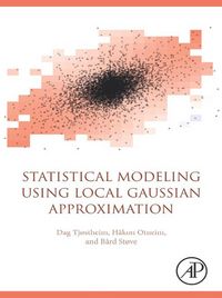 Produktbild: Statistical Modeling Using Local Gaussian Approximation
