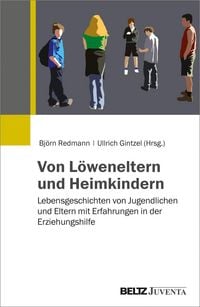 Produktbild: Von L&ouml;weneltern und Heimkindern
