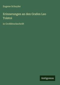 Produktbild: Erinnerungen an den Grafen Leo Tolstoi