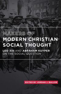 Produktbild: Makers of Modern Christian Social Thought