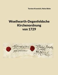 Produktbild: Woellwarth-Degenfeldsche Kirchenordnung von 1729