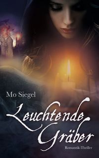 Produktbild: Leuchtende Gr&auml;ber
